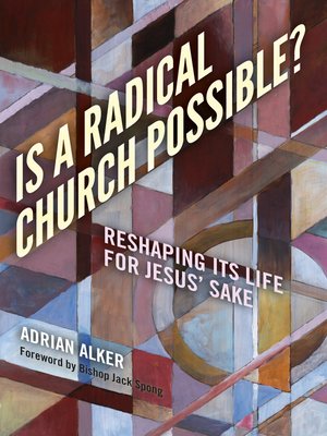 cover image of Is a Radical Church Possible?
